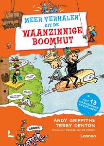 Andy Griffiths Meer verhalen uit de waanzinnige boomhut -   (ISBN: 9789020981339)