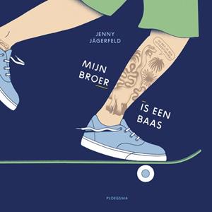 Jenny Jagerfeld Mijn broer is een baas -   (ISBN: 9789021686714)