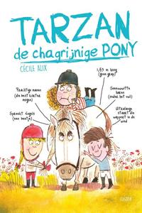 Cécile Alix Tarzan, de chagrijnige pony -   (ISBN: 9789493356597)