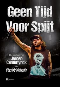 Jeroen Camerlynck Geen tijd voor spijt -   (ISBN: 9789493428072)