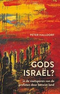 Peter Halldorf Gods Israël℃ -   (ISBN: 9789033804892)