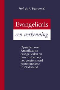 A Baars Evangelicals een verkenning -   (ISBN: 9789402905861)