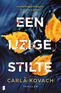 Carla Kovach Een ijzige stilte -   (ISBN: 9789402326772)
