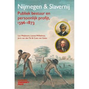 Coen van Galen Nijmegen & Slavernij -   (ISBN: 9789465150734)