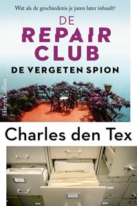 Charles den Tex De vergeten spion -   (ISBN: 9789402774955)