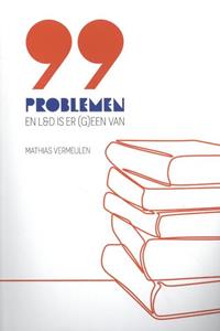 Mathias Vermeulen 99 problemen en L&D is er (g)een van -   (ISBN: 9789048640997)