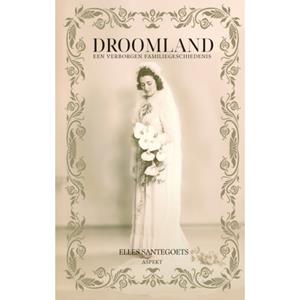 Elles Santegoets Droomland -   (ISBN: 9789464873009)