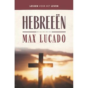 Max Lucado Hebreeën -   (ISBN: 9789043543071)