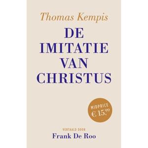 Frank de Roo, Thomas A Kempis De imitatie van Christus midprice-editie -   (ISBN: 9789043543378)