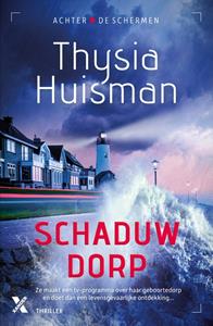 Thysia Huisman Schaduwdorp -   (ISBN: 9789401624770)