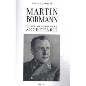 Emerson Vermaat Martin Bormann -   (ISBN: 9789463388801)