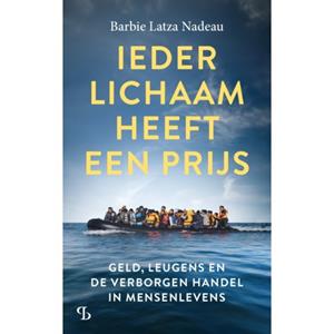 Barbie Latza Nadeau Ieder lichaam heeft een prijs -   (ISBN: 9789463823838)