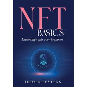 Jeroen Feytens NFT Basics -   (ISBN: 9789403778037)