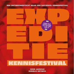 Kornelis Wetsema, Rudie Jansman Expeditie Kennisfestival -   (ISBN: 9789493282544)