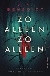 A.K. Benedict Zo alleen, zo alleen -   (ISBN: 9789021055213)