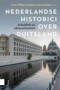 Amsterdam University Press Nederlandse historici over Duitsland -   (ISBN: 9789048570683)