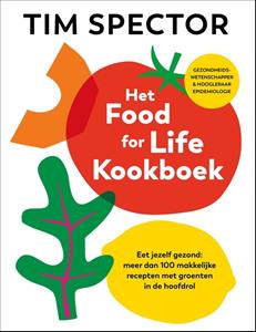Tim Spector Het Food For Life Kookboek -   (ISBN: 9789043938303)