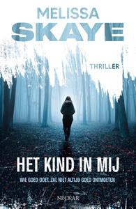 Melissa Skaye Het kind in mij -   (ISBN: 9789493193055)