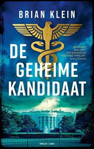 Brian Klein De geheime kandidaat -   (ISBN: 9789403137247)