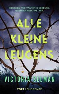 Victoria Selman Alle kleine leugens -   (ISBN: 9789044550993)
