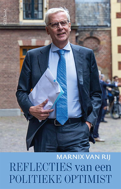 Marnix van Rij Reflecties van een politieke optimist -   (ISBN: 9789044656077)
