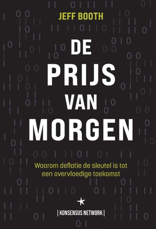 Jeff Booth De Prijs van Morgen -   (ISBN: 9789916697726)