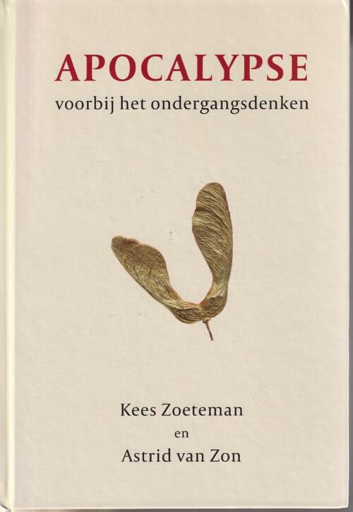 Astrid van Zon, Kees Zoeteman Apocalypse -   (ISBN: 9789083466699)