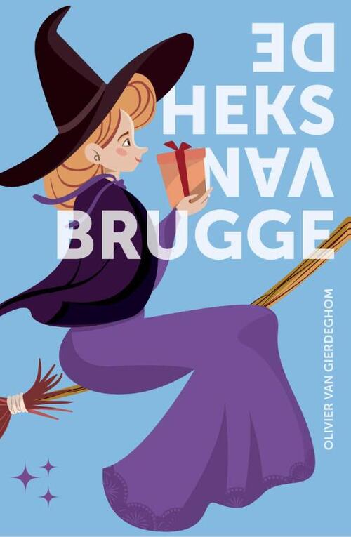 Olivier van Gierdeghom De Heks van Brugge -   (ISBN: 9789493427051)