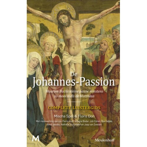 Meulenhoff Boekerij B.V. De Johannes-Passion - Floris Don
