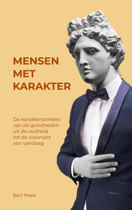 Bert Maes Mensen met karakter -   (ISBN: 9789465205052)