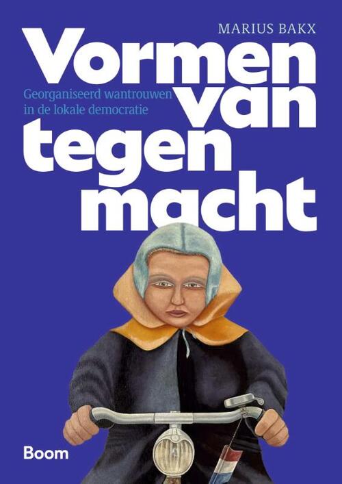 Marius Bakx Vormen van tegenmacht -   (ISBN: 9789047302681)