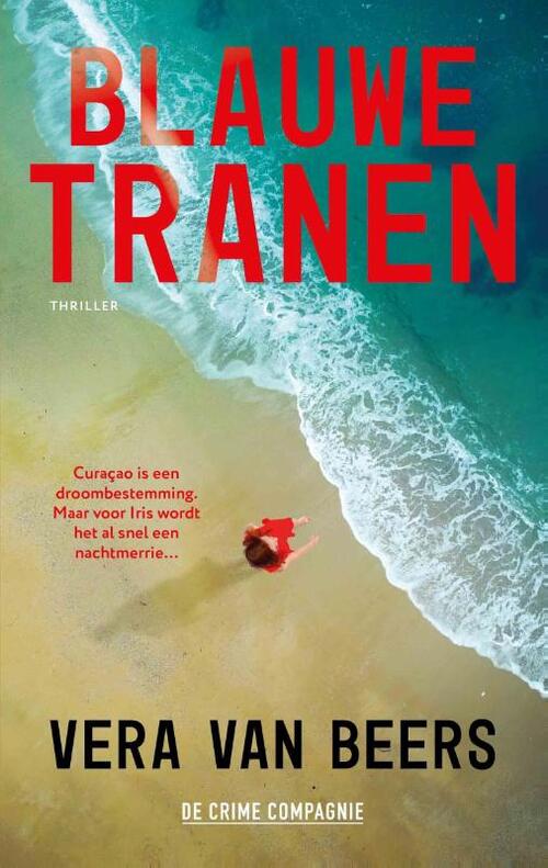 Vera van Beers Blauwe tranen -   (ISBN: 9789465170251)