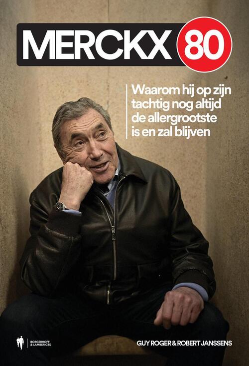 Guy Roger, Robert Janssens Merckx 80 -   (ISBN: 9789493429338)
