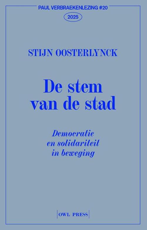 Stijn Oosterlynck De stem van de stad -   (ISBN: 9789493429406)