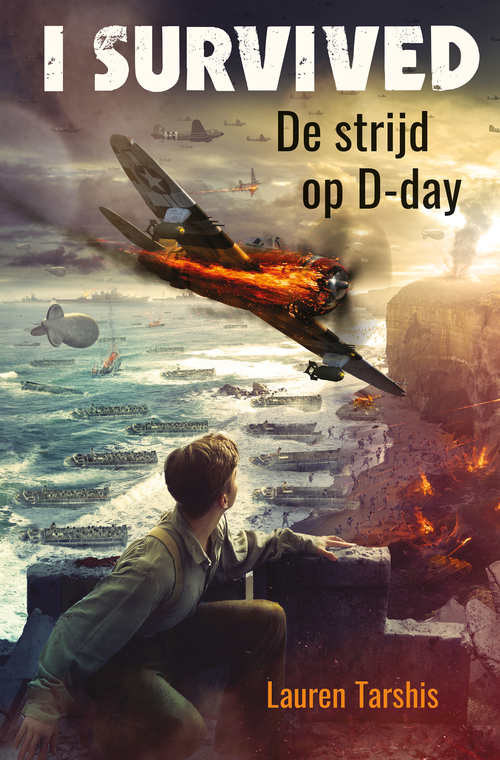 Lauren Tarshis De strijd op D-day -   (ISBN: 9789020635713)