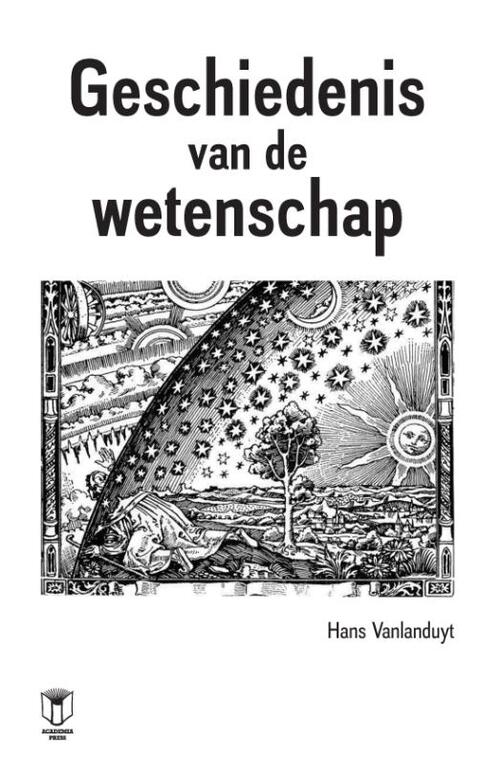Hans Vanlanduyt Geschiedenis van de wetenschap -   (ISBN: 9789401478700)