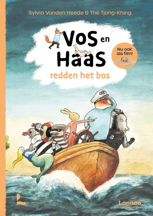 Sylvia Vanden Heede Vos en Haas redden het bos -   (ISBN: 9789401404105)