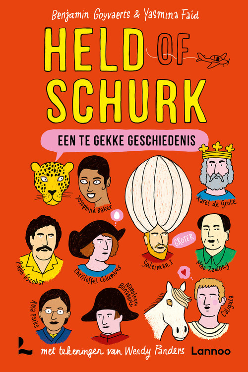 Benjamin Goyvaerts, Yasmina Faid Een te gekke geschiedenis - Held of schurk -   (ISBN: 9789401487993)