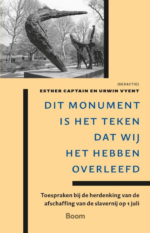 Esther Captain, Urwin Vyent Dit monument is het teken dat wij het hebben overleefd -   (ISBN: 9789024472048)