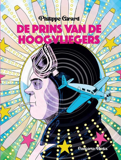 Philippe Girard De Prins van de Hoogvliegers -   (ISBN: 9789493383111)