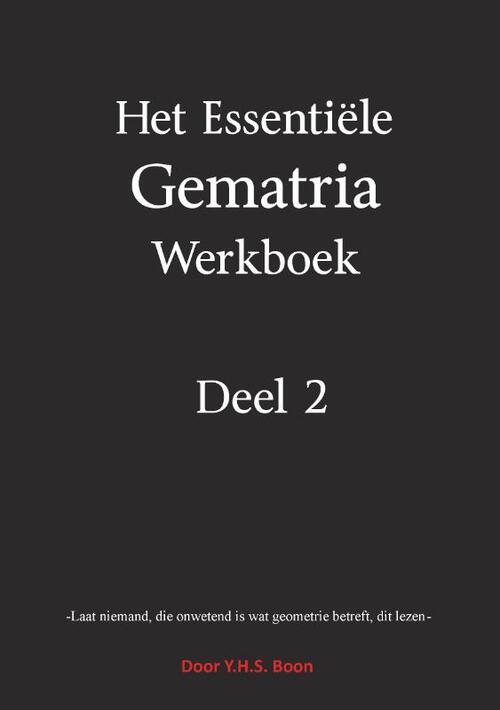 Y.H.S. Boon Het Essentiële Gematria Werkboek Deel 2 -   (ISBN: 9789465116921)