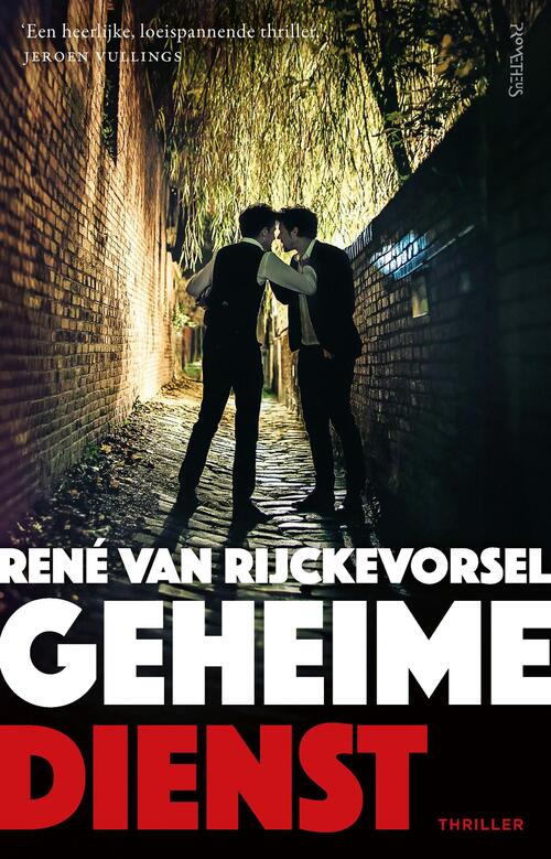 René van Rijckevorsel Geheime dienst -   (ISBN: 9789044658422)