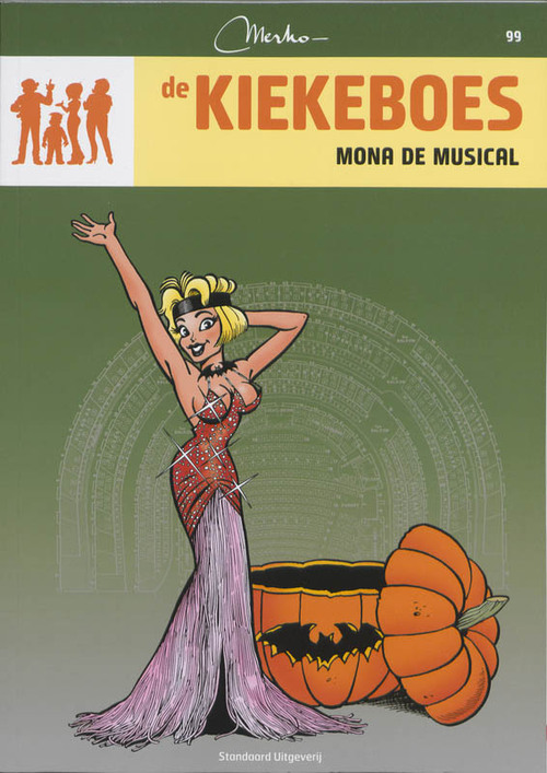 Merho De Kiekeboes 99 - Mona, de musical -   (ISBN: 9789002237232)