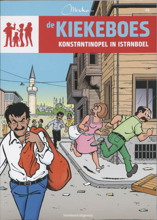 Merho De Kiekeboes 46 - Konstantinopel in Istanboel -   (ISBN: 9789002241741)