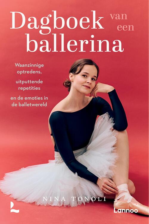 Nina Tonoli Dagboek van een ballerina -   (ISBN: 9789020972320)