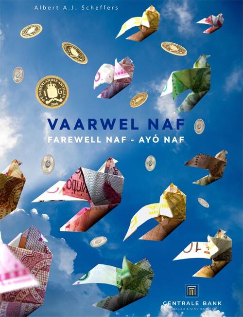 Albert A.J. Scheffers Vaarwel NAƒ - Farewell NAƒ - Ayó NAƒ -   (ISBN: 9789066650985)