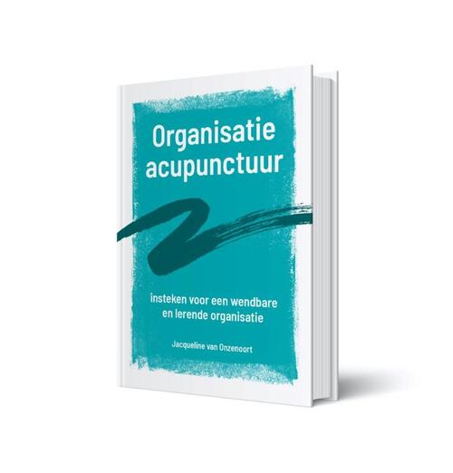 Jacqueline van Onzenoort Organisatie acupunctuur -   (ISBN: 9789078876533)