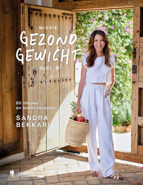 Sandra Bekkari Missie gezond gewicht 3 -   (ISBN: 9789493443129)