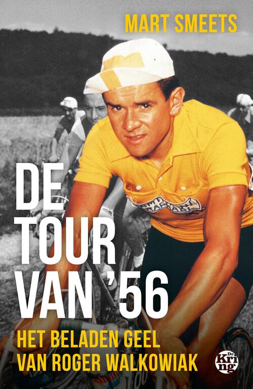 Mart Smeets De Tour van '56 -   (ISBN: 9789462973428)