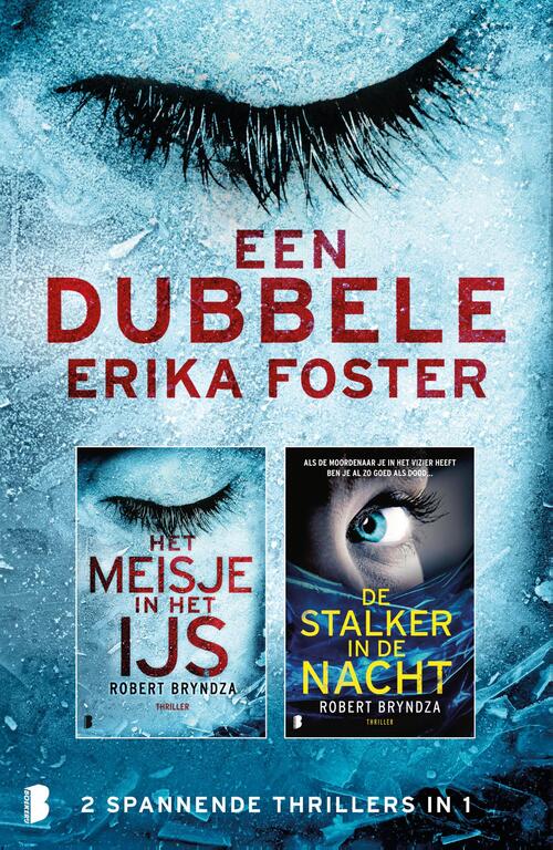 Robert Bryndza Een dubbele Erika Foster -   (ISBN: 9789402327793)